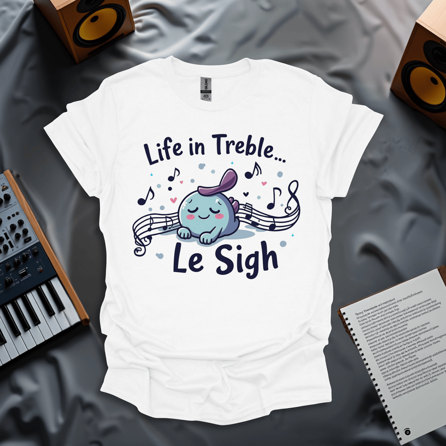 Life in Treble – Le Sigh T-Shirt