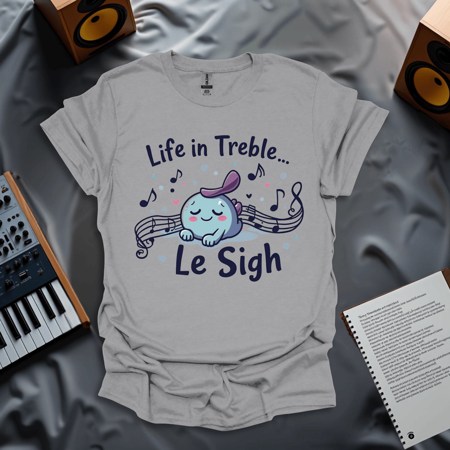 Life in Treble – Le Sigh T-Shirt