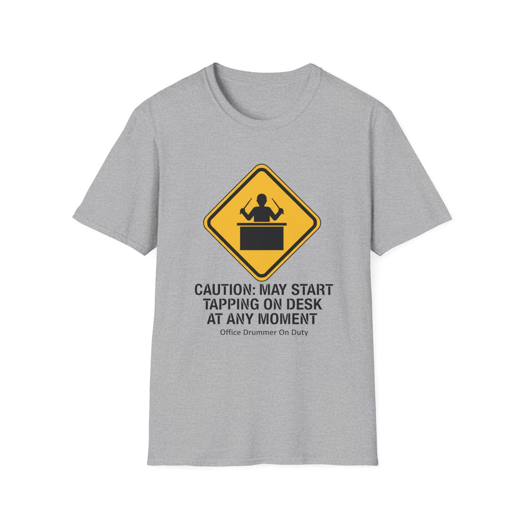 Desk Drummer Alert T-Shirt