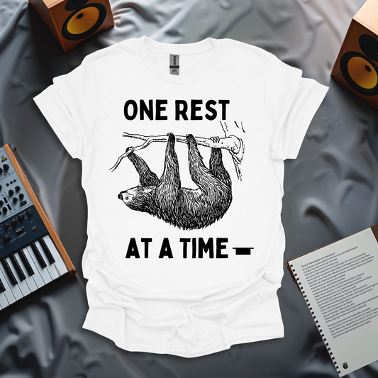 One Rest at a Time T-Shirt