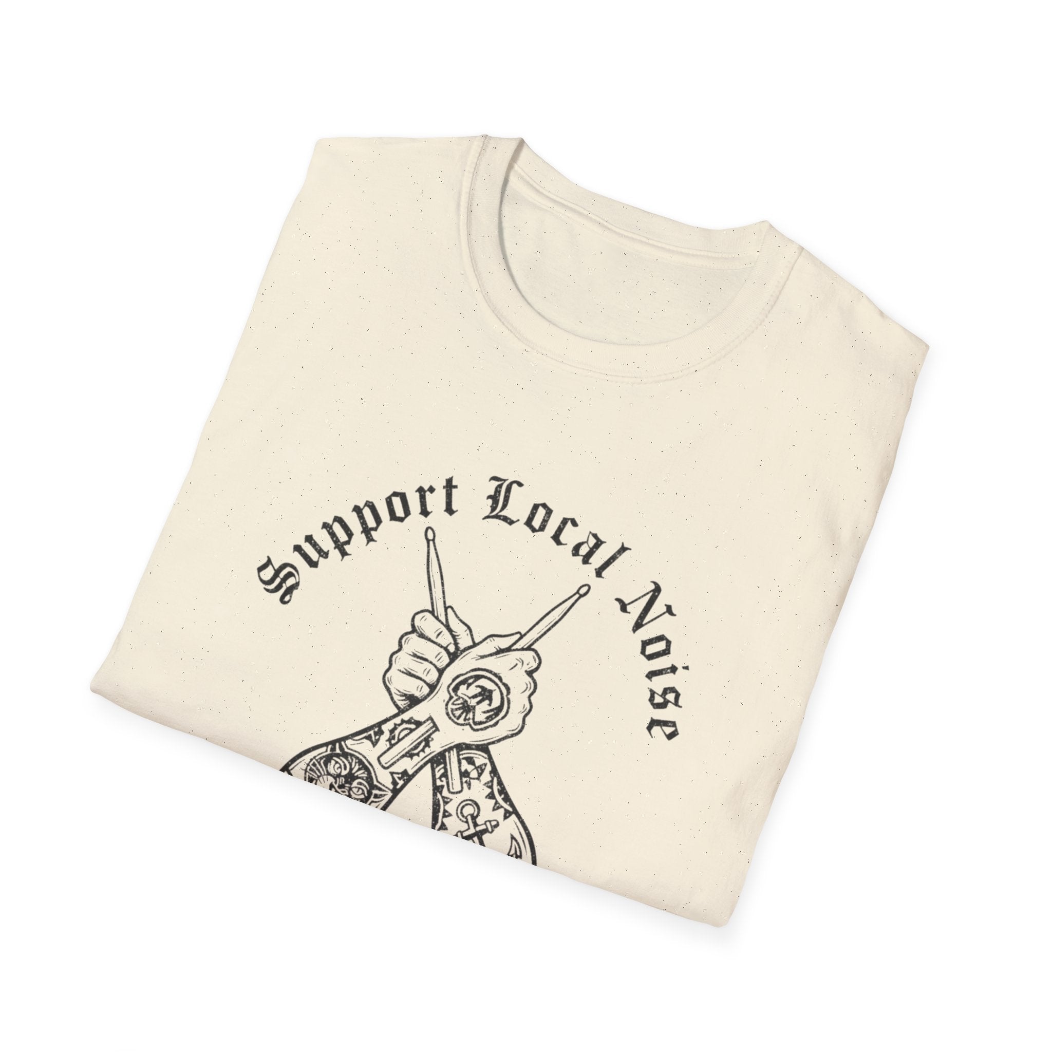 Support Local Noise T-Shirt
