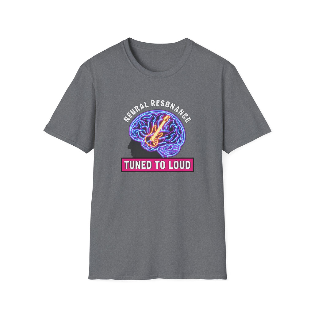 Neural Resonance: Tuned To Loud T-Shirt