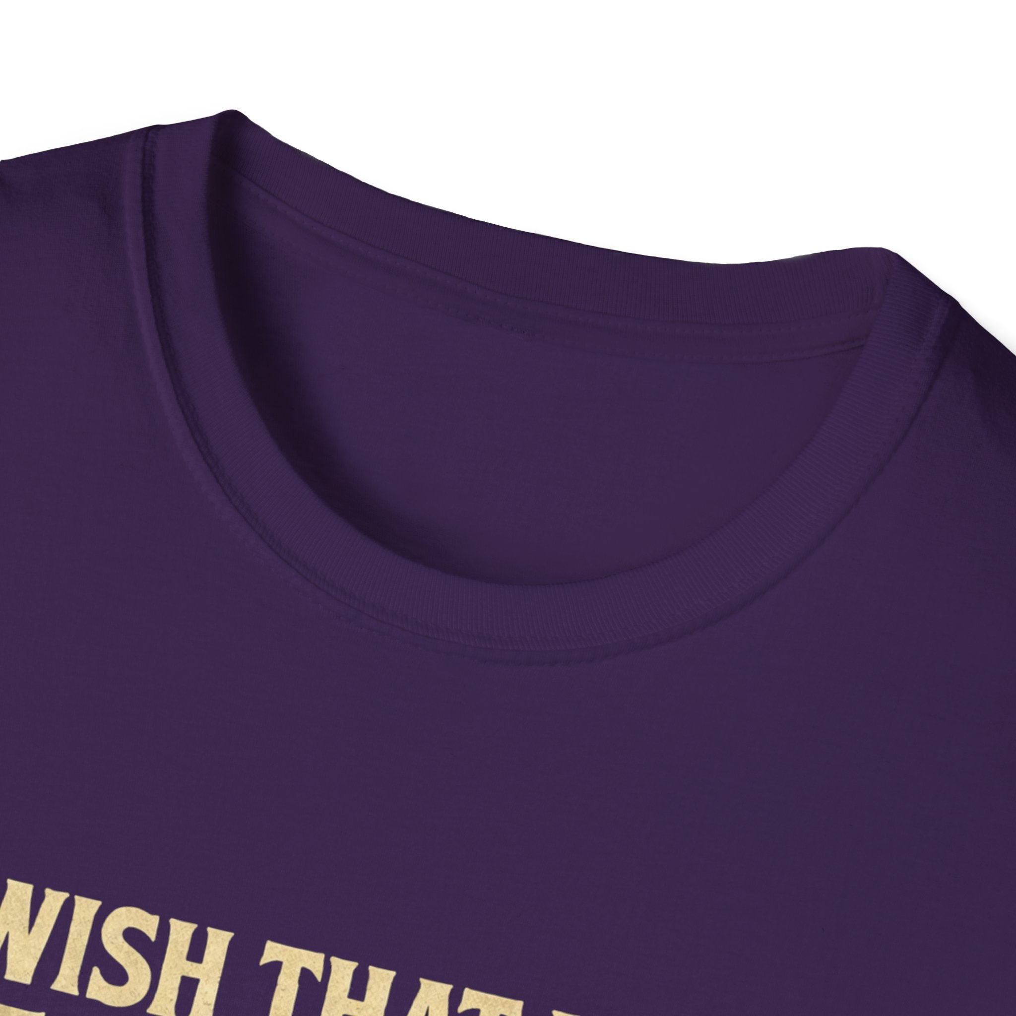 I Wish I Had Nessie’s Girl T-Shirt