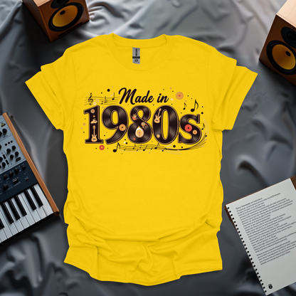 Made in the 1980s – Retro Music Nostalgia T-Shirt