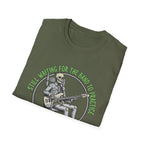Still Waiting for Practice T-Shirt