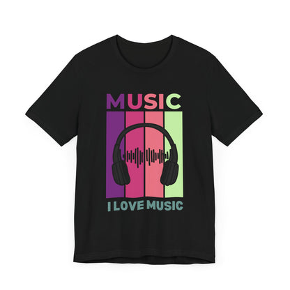 I Love Music T-shirt