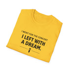 Left With A Dream T-Shirt