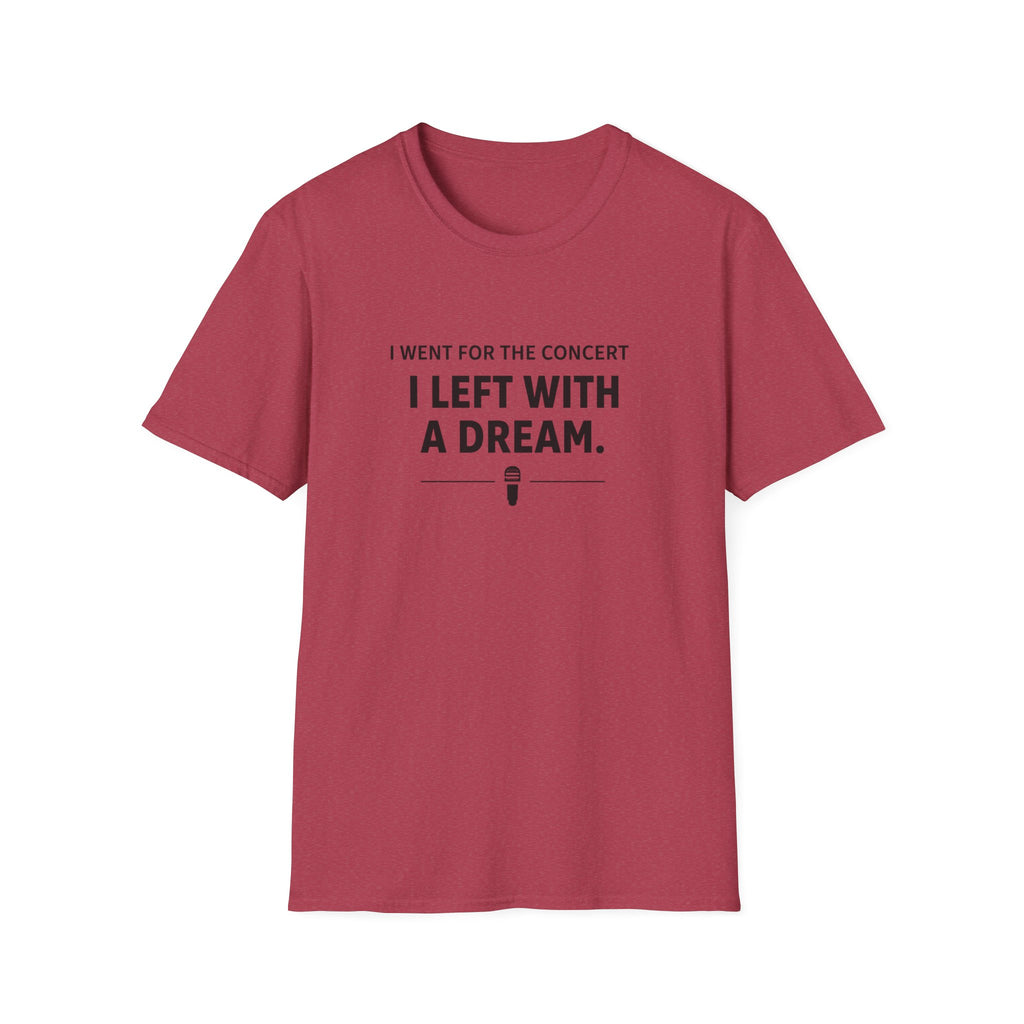 Left With A Dream T-Shirt