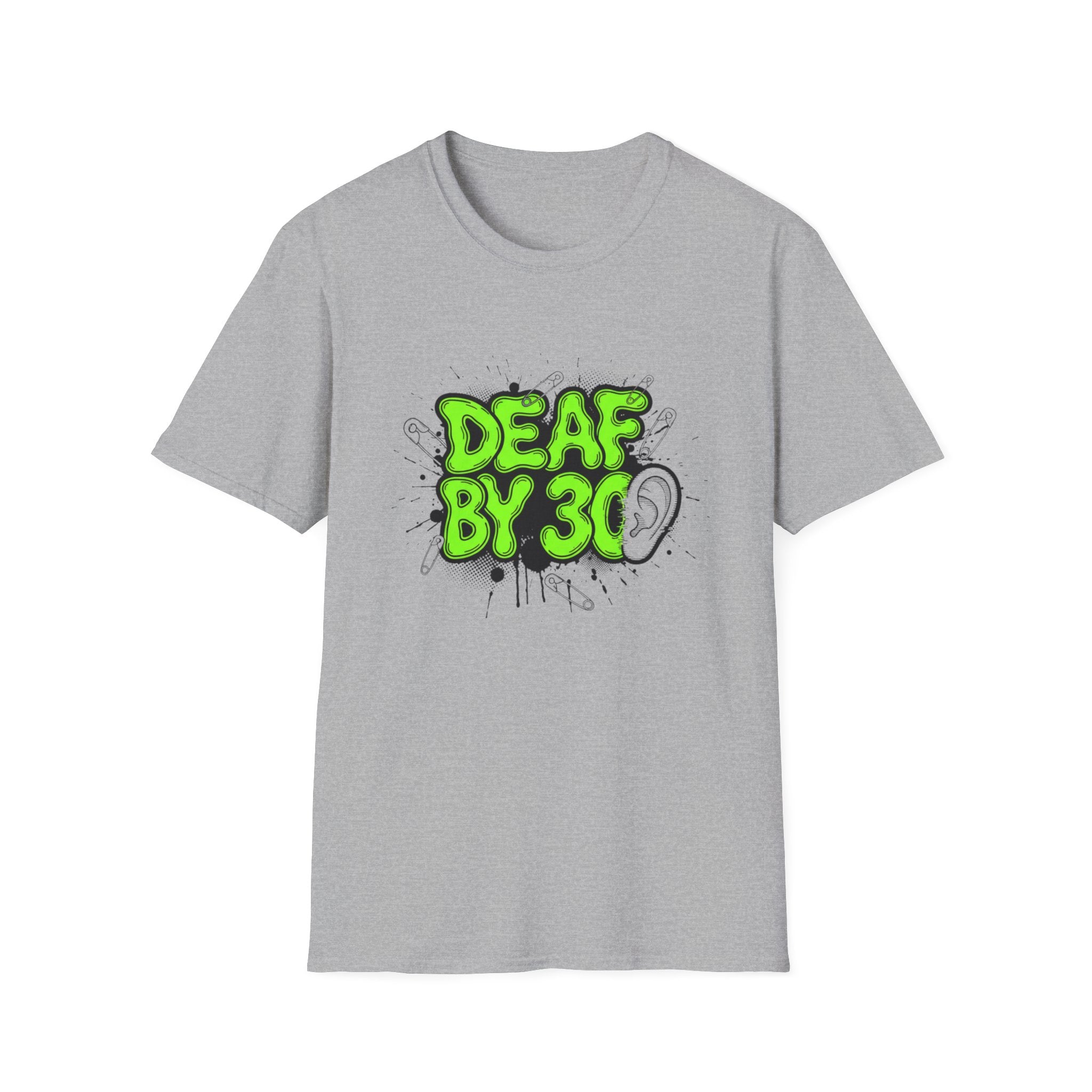 Deaf By 30 T-Shirt