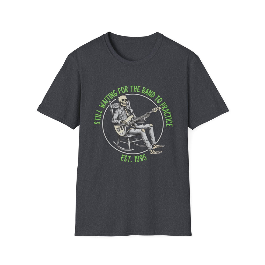 Still Waiting for Practice T-Shirt