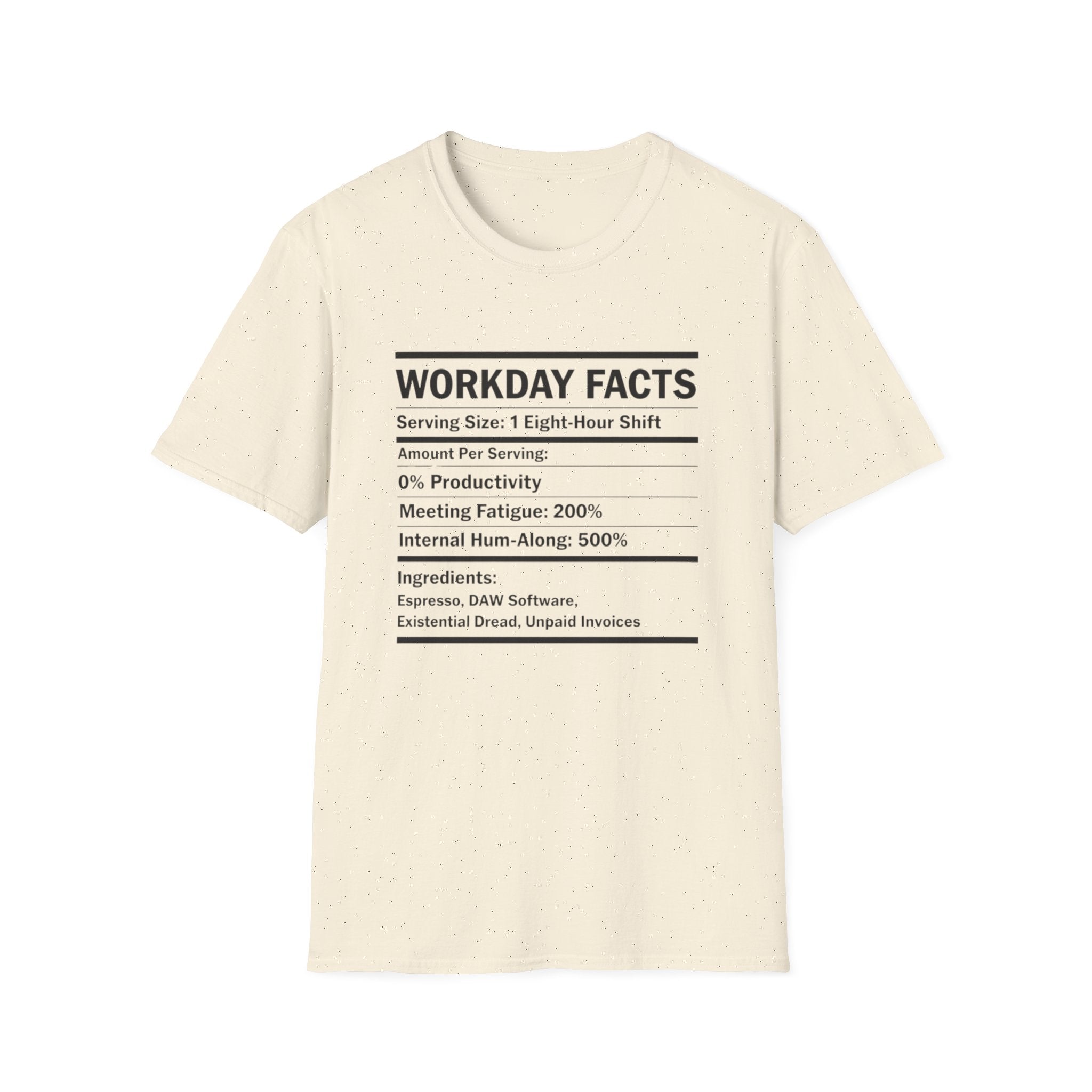 Workday Nutrition Facts T-Shirt