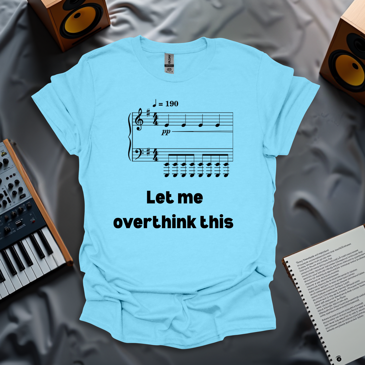 Let Me Overthink This T-Shirt