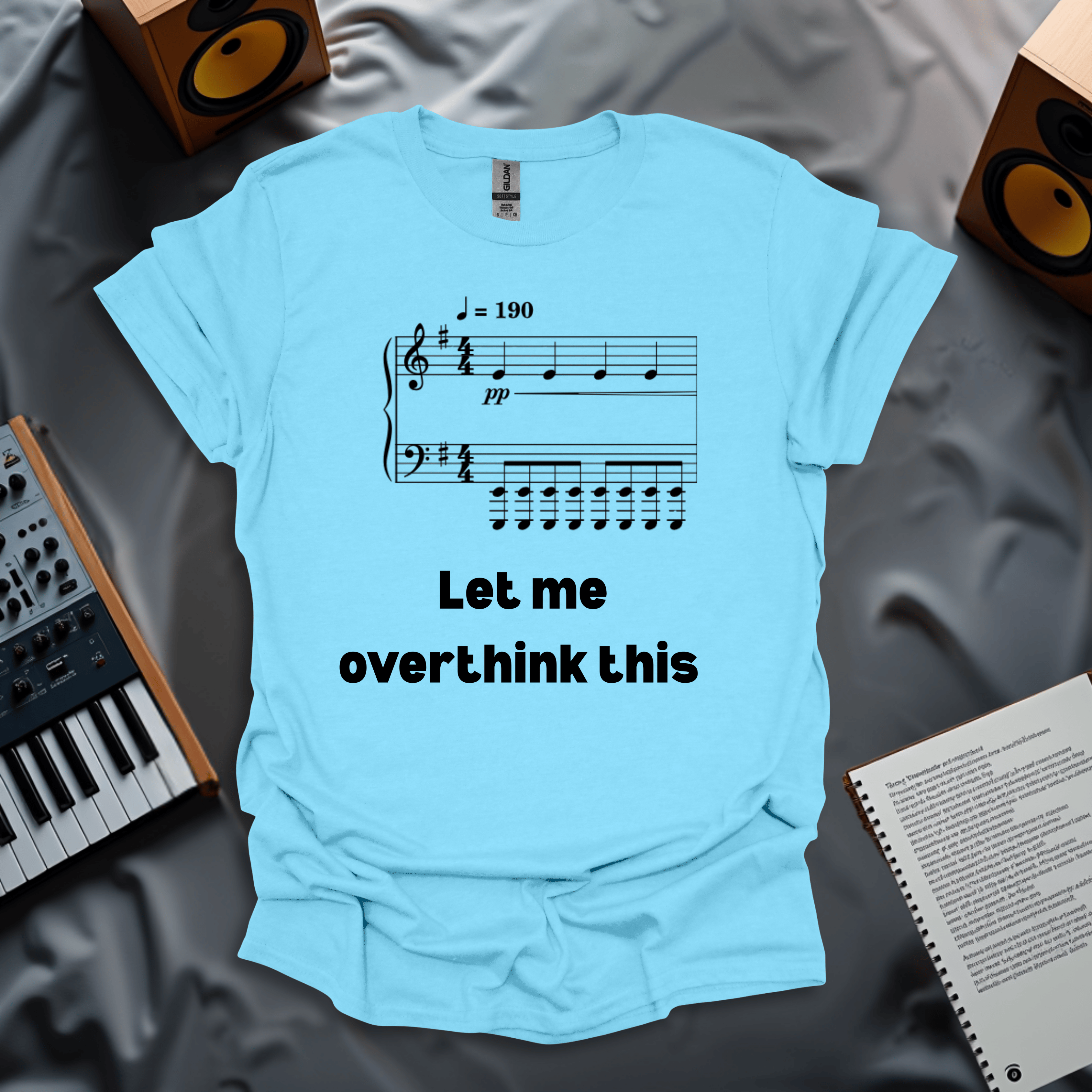 Let Me Overthink This T-Shirt
