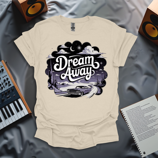 Dream Away T-Shirt