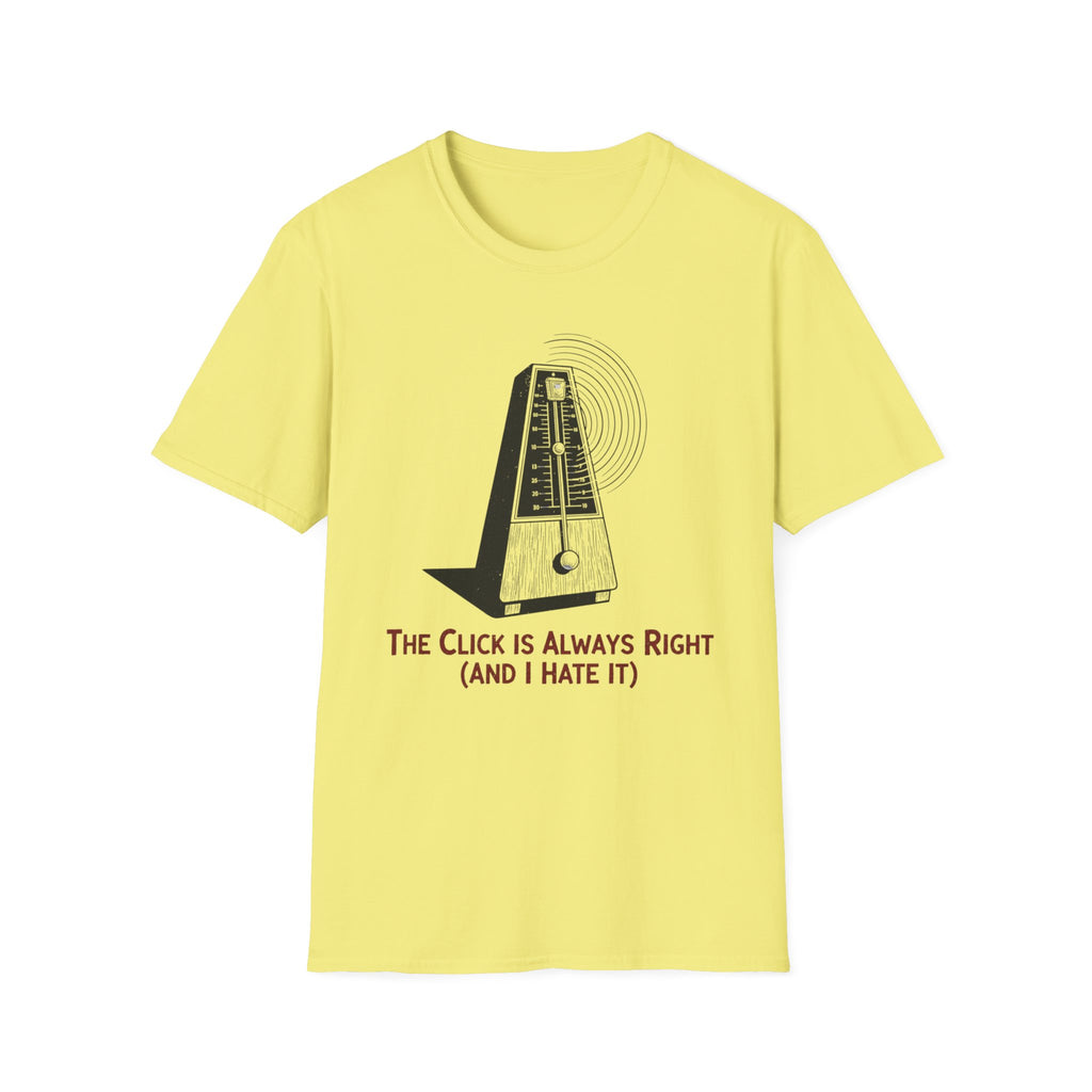 The Click Is Always Right T-Shirt