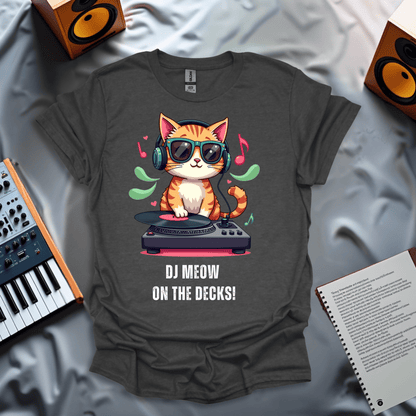 DJ Meow On the Deck T-Shirt