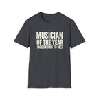 Musician of The Year T-Shirt