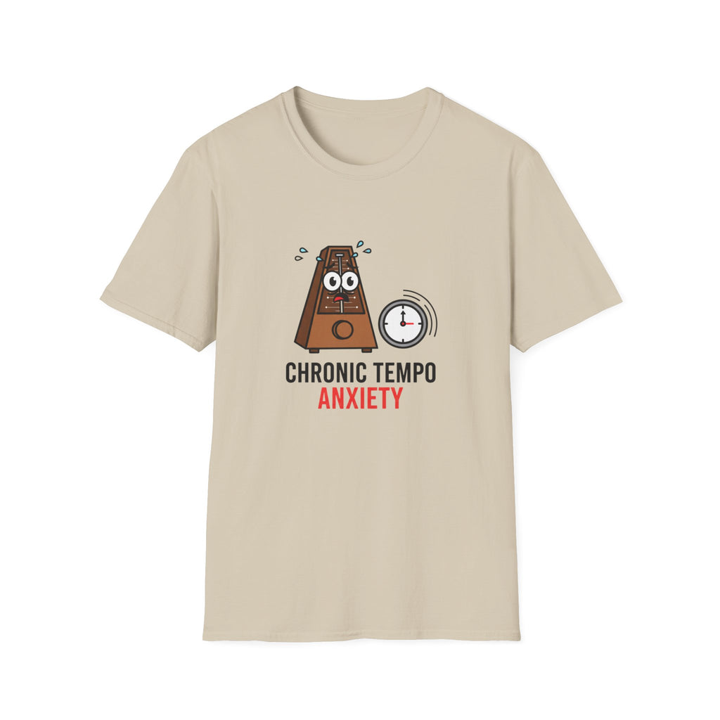 Chronic Tempo Anxiety T-Shirt