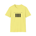 I Can Only Speak In 4/4 Time T-Shirt