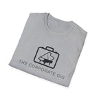 The Corporate Gig T-Shirt