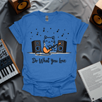 Do What You Love (Minimalist) T-Shirt