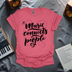 Music Connects People T-Shirt
