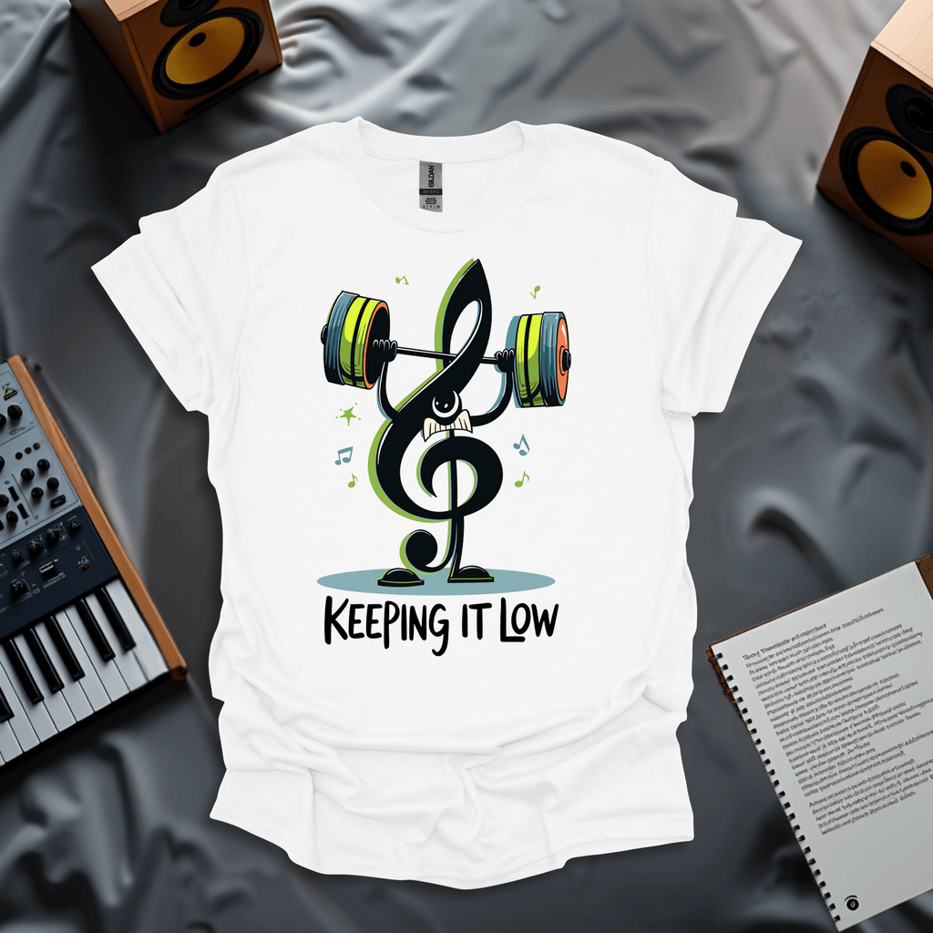 Keeping It Low T-Shirt