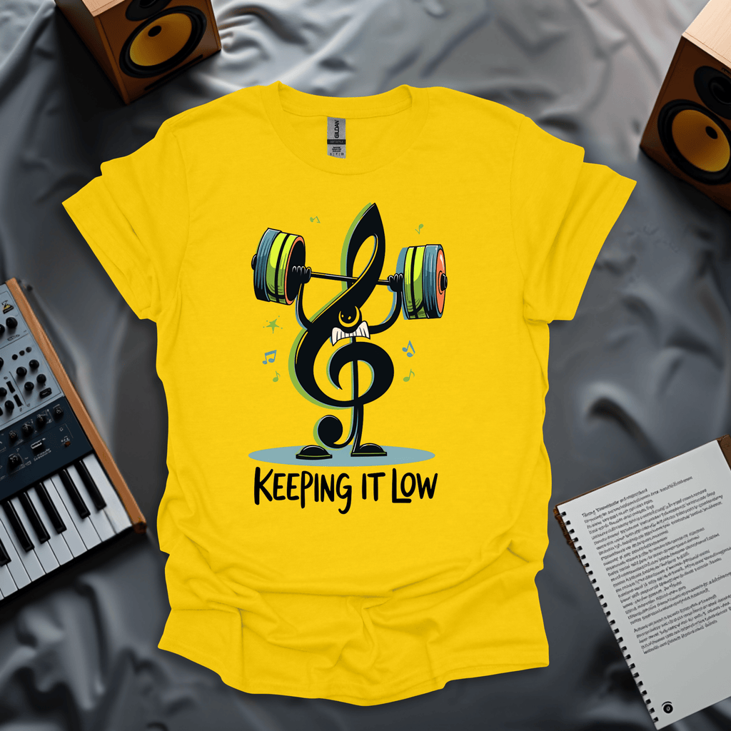 Keeping It Low T-Shirt