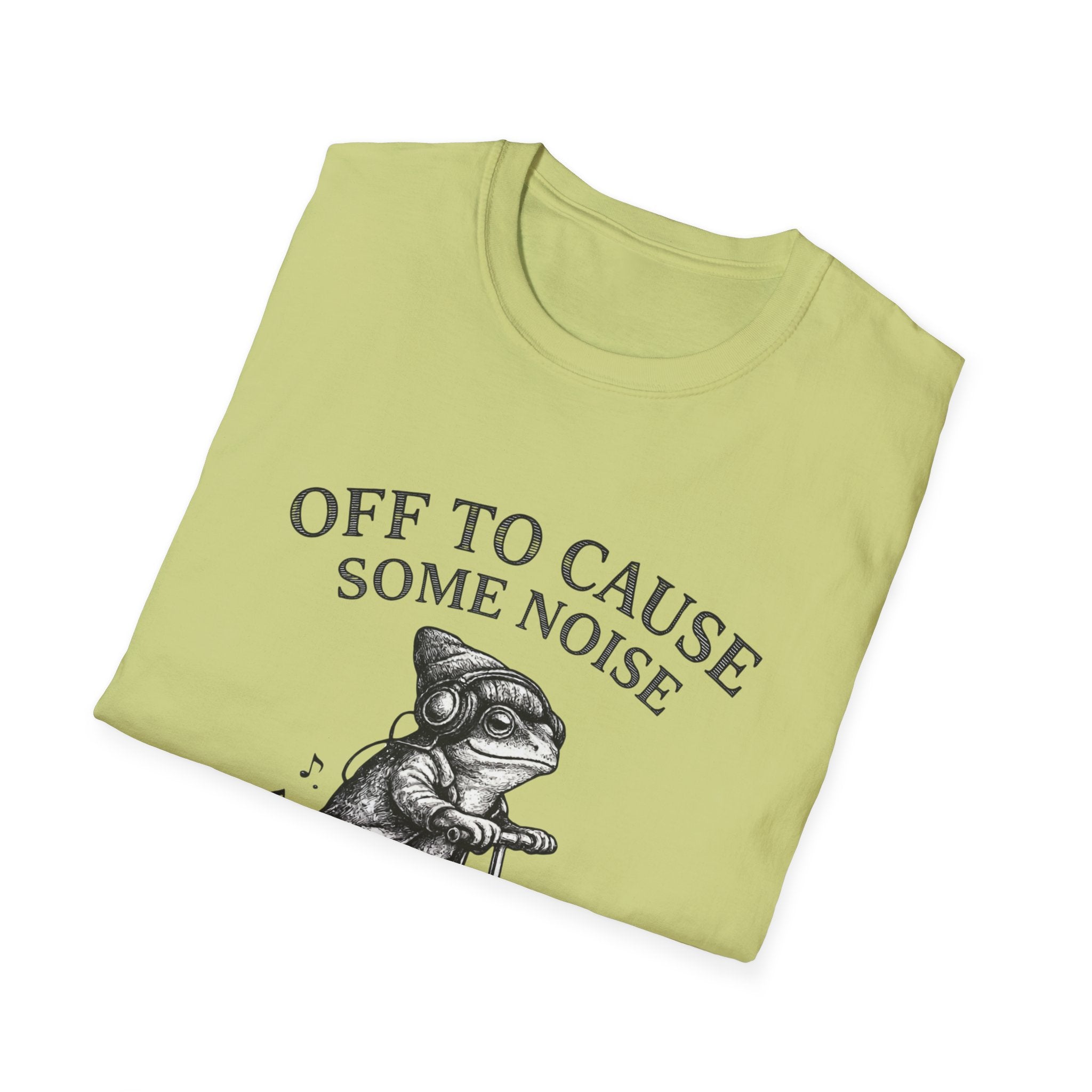 Off To Cause Some Noise T-Shirt