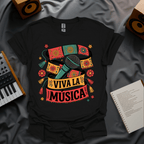 Viva la Música T-Shirt