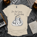 I'm Not Lazy, I'm Just Resting T-Shirt