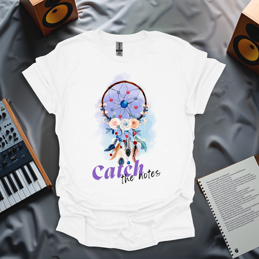 Catch Your Dreams T-Shirt