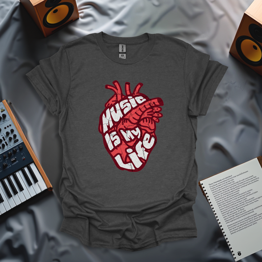 Music is My Life T-Shirt
