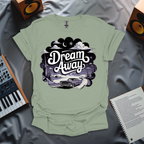Dream Away T-Shirt
