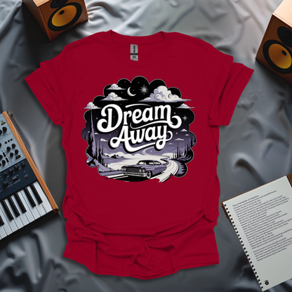 Dream Away T-Shirt