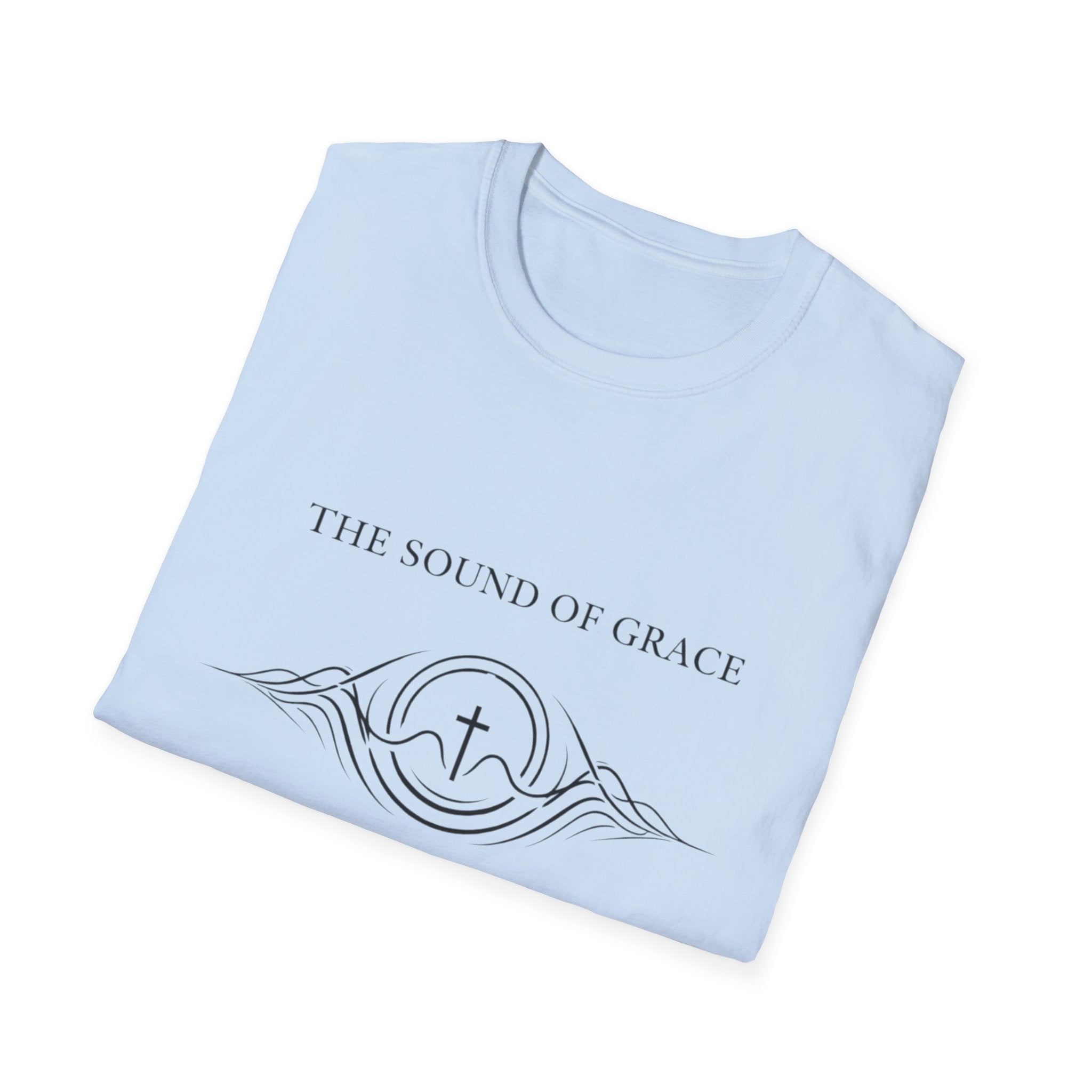 The Sound of Grace T-Shirt