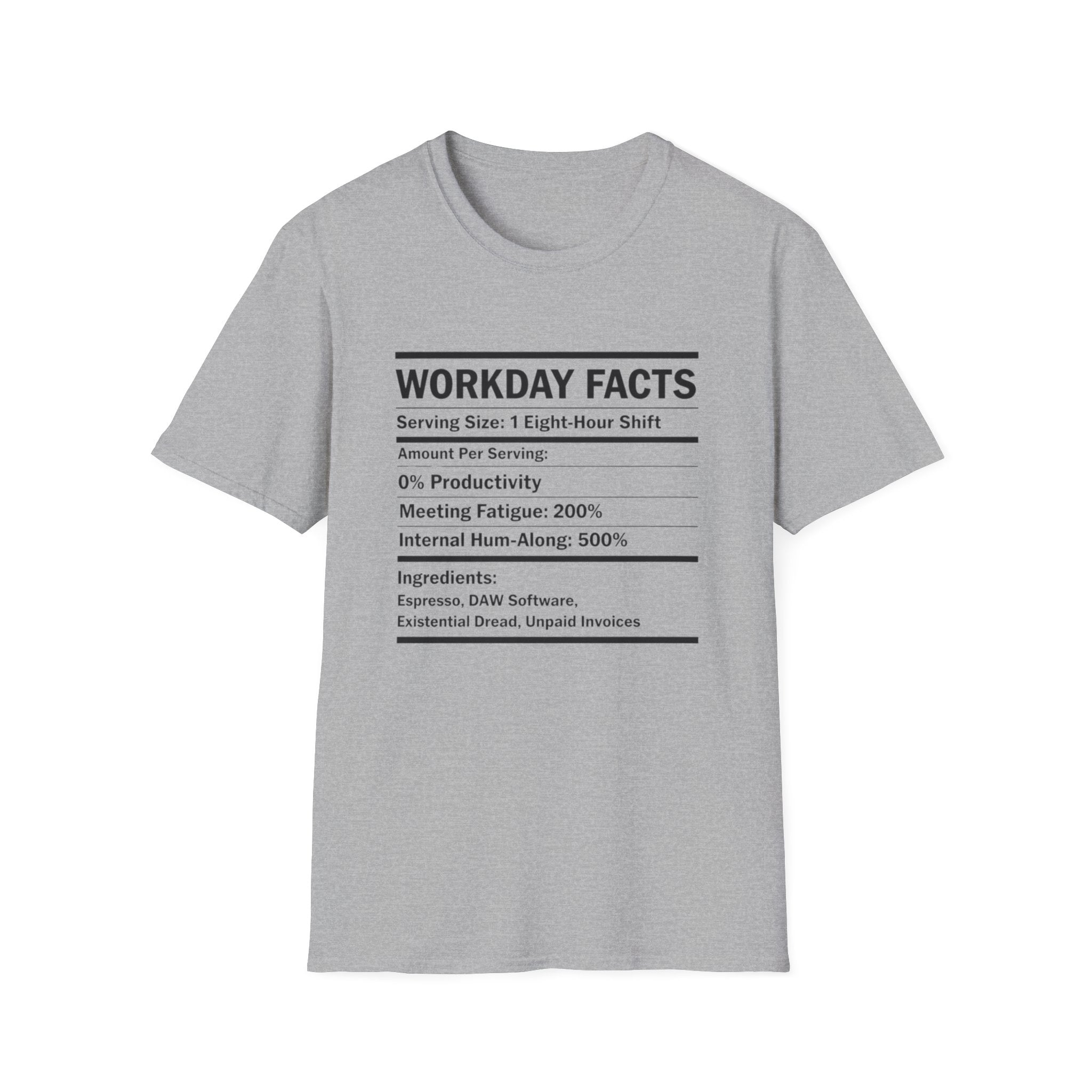 Workday Nutrition Facts T-Shirt
