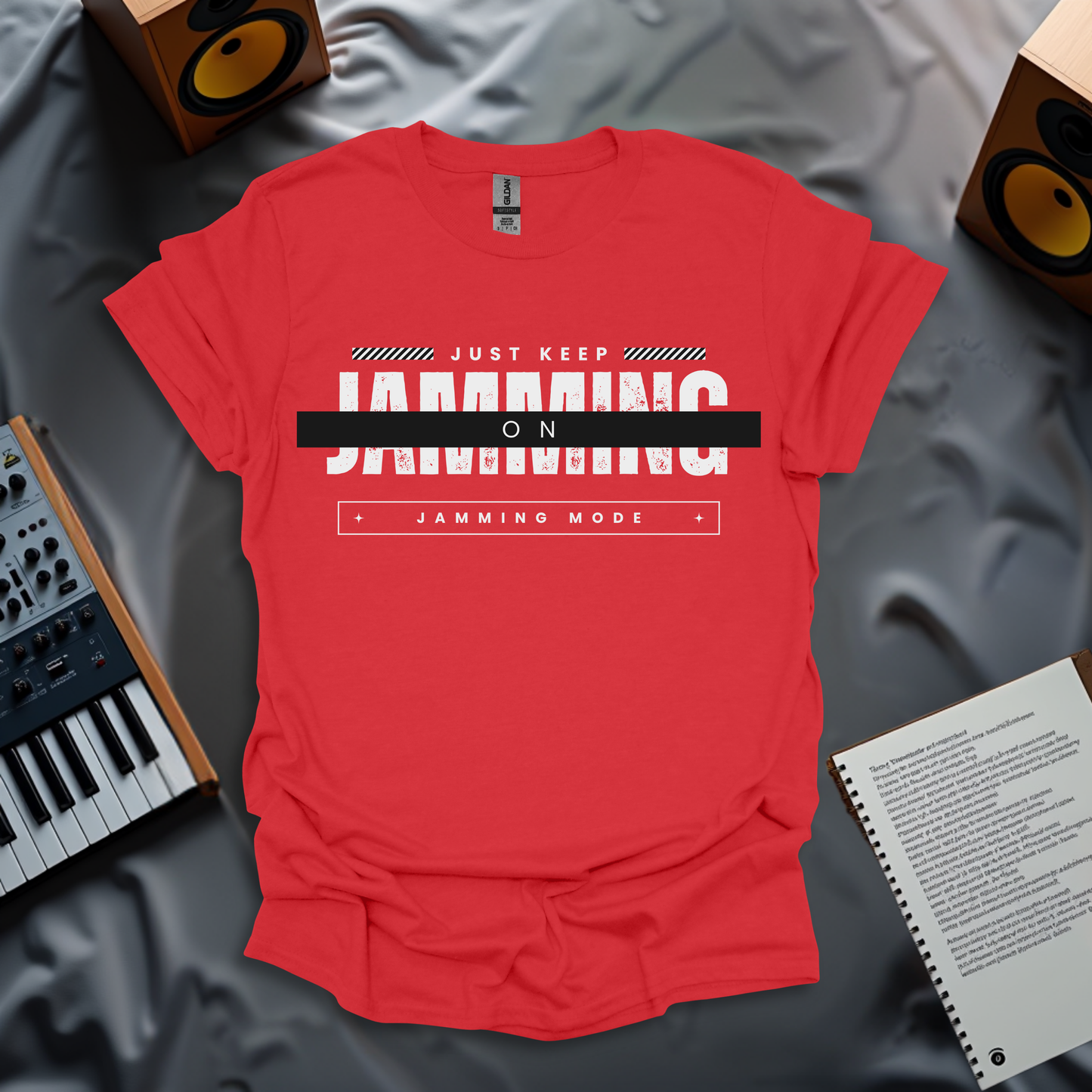 Just Keep Jamming – Jamming Mode T-Shirt