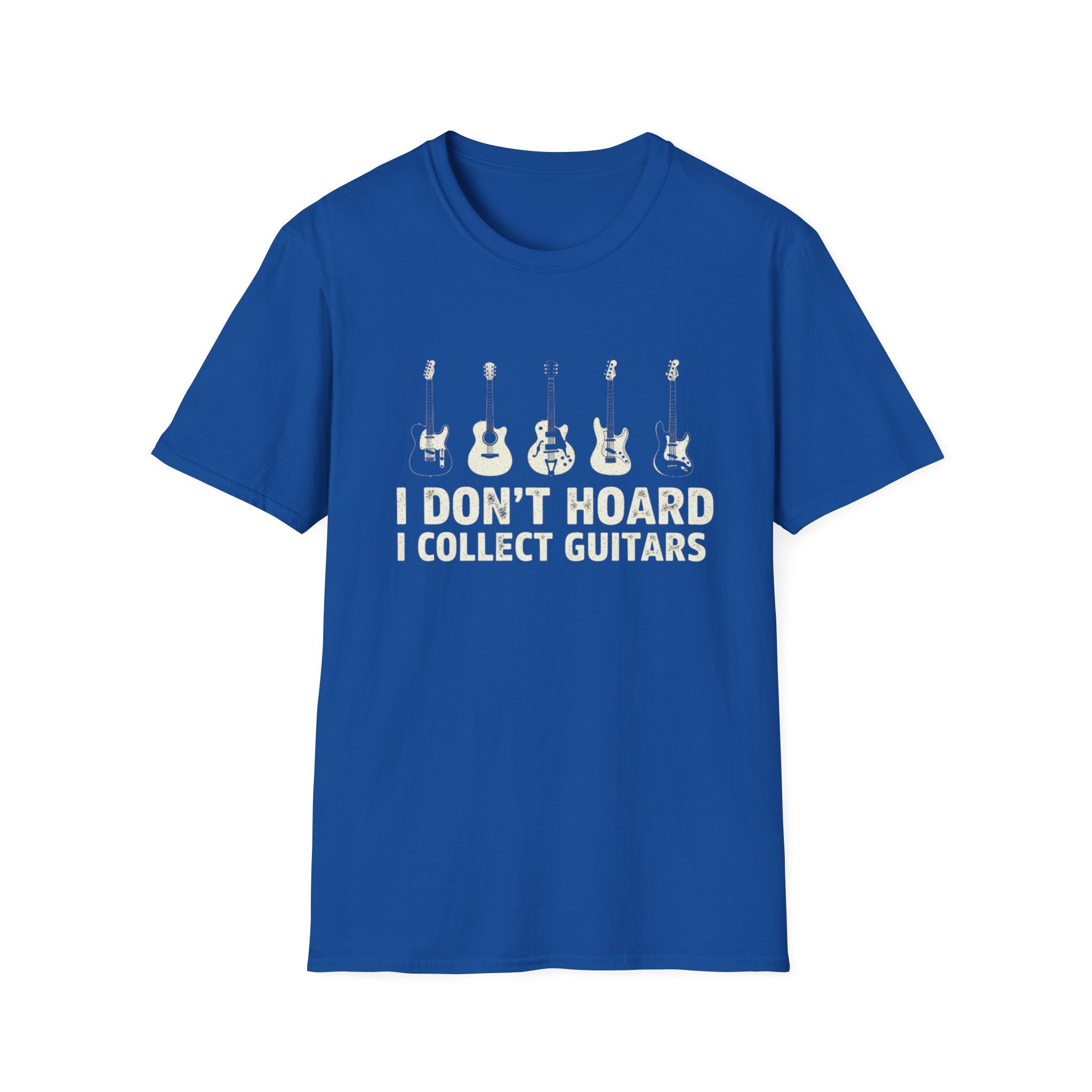 I Don’t Hoard, I Collect Guitars T-Shirt