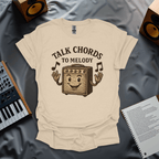 Talk Chords to Melody T-Shirt