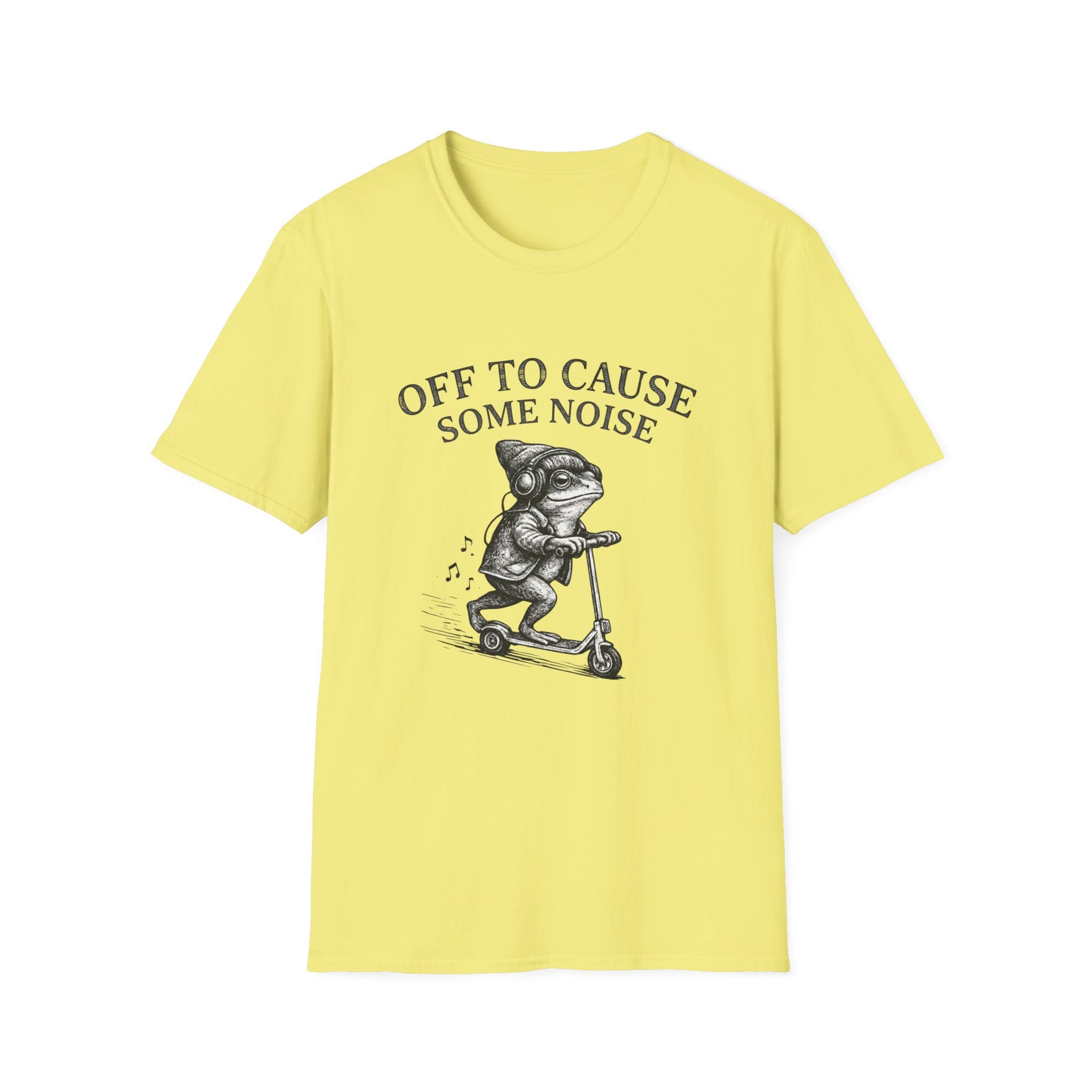 Off To Cause Some Noise T-Shirt