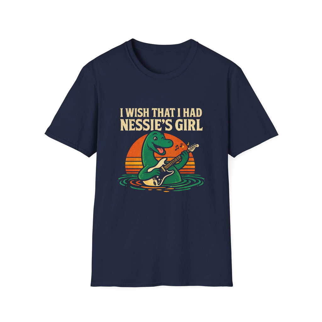I Wish I Had Nessie’s Girl T-Shirt