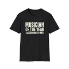 Musician of The Year T-Shirt