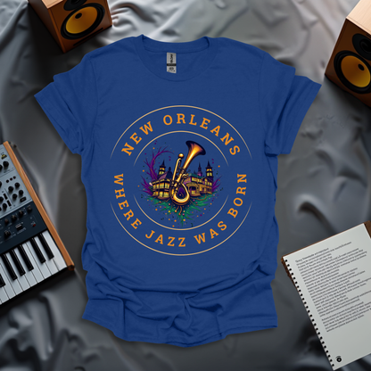 New Orleans – Birthplace of Jazz T-Shirt