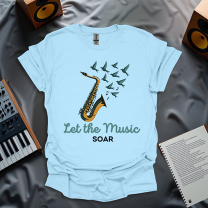 Let the Music Soar T-Shirt