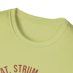 Sweat. Strum. Repeat. T-Shirt